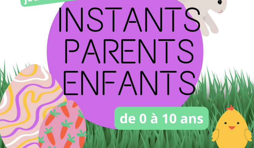 Multi-Accueil : Instants Parents-Enfants