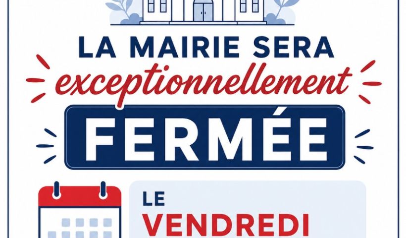 FERMETURE EXCEPTIONNELLE